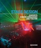 Stage Design: Concerts, Events, Ceremonies and Theater