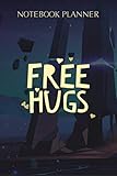  Notebook Planner Free Hugs Good Vibes Smiles Kindness Humanity Love: Budget, 114 Pages, Task Manager, Appointment , Planning, Happy, Event, 6x9 inch