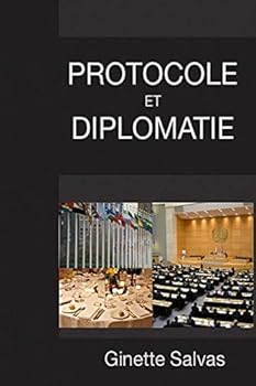 Paperback Protocole et diplomatie: Les regles de base [French] Book