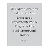 Children Are Most Important - C S Lewis Inspirational Wall Decor, Minimalist Decor Motivational Wall Art, Modern Print For Living Room Decor, Bedroom Decor, Home Decor, Office Decor, Unframed - 8x10'