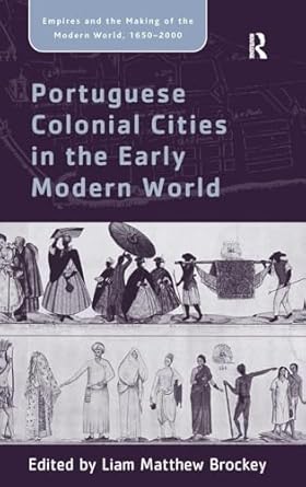 Amazon: Portuguese Colonial Cities in the Early Modern World