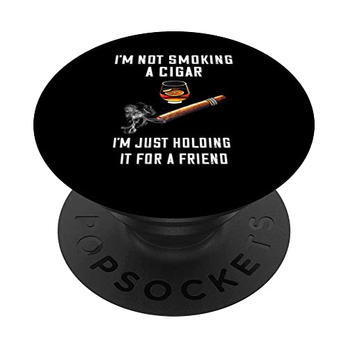 I'm not Smoking A Cigar - Funny Cuban Cigar PopSockets Swappable PopGrip, Black