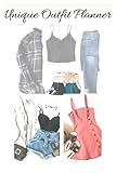 Unique Outfit Planner: All Year round daily clothes organizer, Prefect journal with both day and night plan, weather, date, tops, bottom, shoes, accessories, 2023-2025 calendar, notes. 