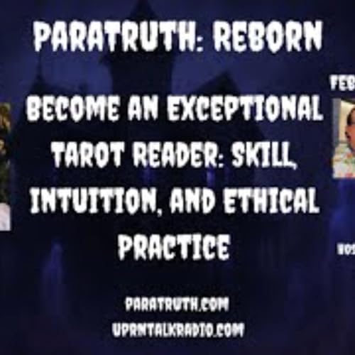 ParaTruth_ Reborn-Become an Exceptional Tarot Reader_ Skill_ Intuition with Ethony Dawn
