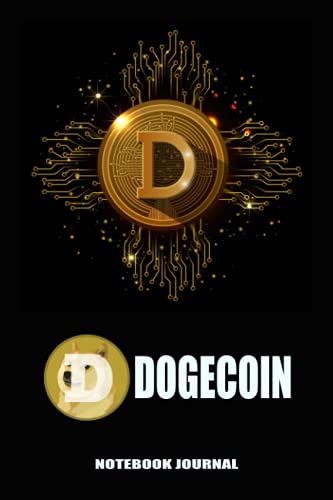 Dogecoin Notebook Journal: Crypto Tracker, Minimal Lined Journal Notebook For Cryptocurrency, Notebook for Crypto Dogecoin Fans Shiba Inu, D1, 6"x9"