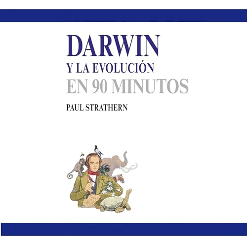 Darwin y la evolución en 90 minutos (acento castellano) 4