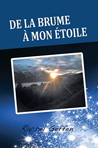 De la brume à mon étoile (French Edition)