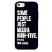 Funny "Some People Just Need a High Five, in the Face, with a Chair" Hard Snap on Phone Case (iPhone 5c)