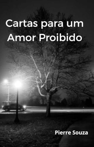 Cartas para um Amor Proibido