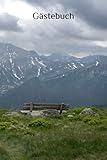  Gästebuch: Bayern, Alpen, Berge, Bank, Wander, Österreich, Dot Grid, 200 Seiten