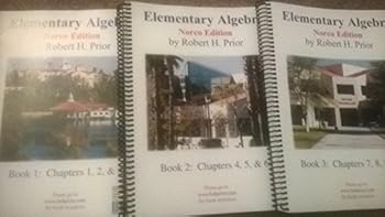 Spiral-bound Elementary Algebra Norco Edition 3.1 Robert H. Prior Book