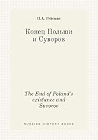 The End of Poland's existance and Suvorov 5519414289 Book Cover