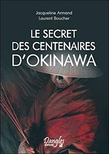 Télécharger Secret des centenaires d'Okinawa Livre PDF Gratuit