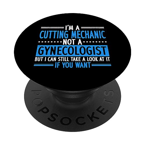 Soy mecánico de corte y no un ginecólogo - Diversión PopSockets PopGrip Intercambiable
