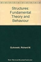 Structures: Fundamental Theory and Behaviour 0442229836 Book Cover