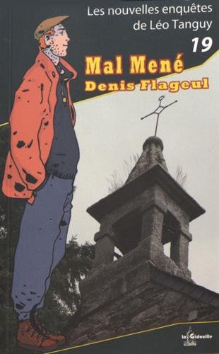 Mal mené Mal mené