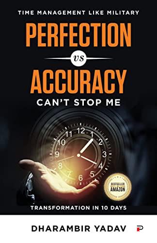 Perfection vs Accuracy