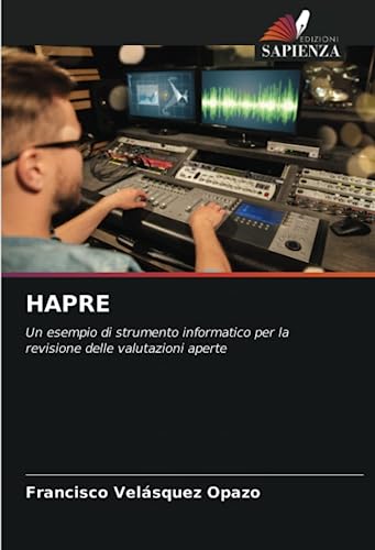 HAPRE: Un esempio di strumento informatico per la revisione delle valutazioni aperte
