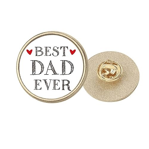 Broche ronde dorée Best Dad Ever pour personnaliser un costume d'homme