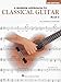 A Modern Approach to Classical Guitar - 2nd Edition - Book 2 | Guitar Instruction Sheet Music for Intermediate Learners | Classical Guitar Method with Self Study Technique Theory Practice Exercises