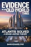 Evidence of the Old World 3: The Grand Unified Theory