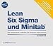 Produktbild Lean Six Sigma und Minitab: Der umfassende Leitfaden für Business Improvement
