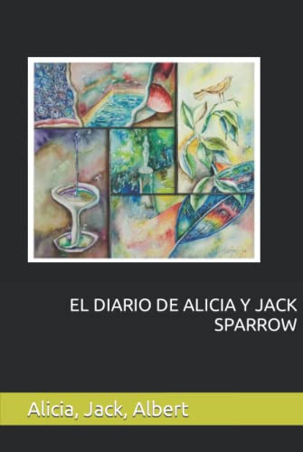 EL DIARIO DE ALICIA Y JACK SPARROW