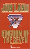 Kingdom of the Seven: A Novel (The Blaine McCracken Novels Book 7)