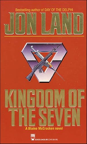 Kingdom of the Seven: A Novel (The Blaine McCracken Novels Book 7)