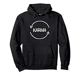 Karma Was herumgeht, kommt um lustiges Karma herum Pullover Hoodie