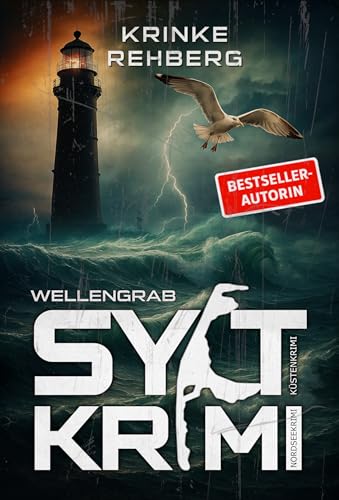 SYLTKRIMI Wellengrab - Küstenkrimi: Nordseekrimi (German Edition)