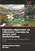 Poprawa odpornosci na utlenianie i korozje na goraco stali austenitycznej (Polish Edition) 6208955831 Book Cover