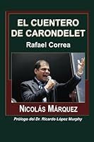 El cuentero de Carondelet 1482318784 Book Cover