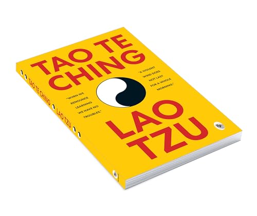 Image of Tao Te Ching By Lao Tzu - A Masterpiece On Taoism | A Masterpiece On Eastern Philosophy | Ancient Wisdom Tzu'S Masterful Exploration Of Spiritual Guidance, Inner Harmony, And Enlightenment [Paperback]
