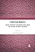 Foreign Bodies: Eating Disorders, Childhood Sexual Abuse, and Trauma-Informed Treatment