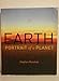 Earth: Portrait of a Planet (Fourth Edition)