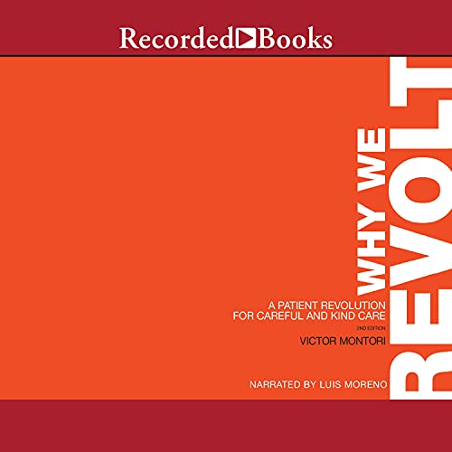 Why We Revolt, 2nd Edition by Victor Montori episode artwork