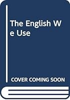 The English We Use 0582521165 Book Cover
