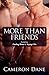 More Than Friends: featuring Finding Home & Saying I Do