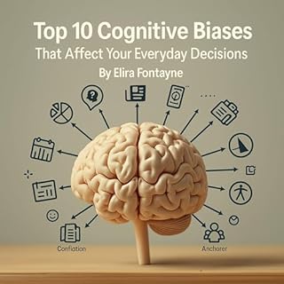 Cognitive Bias Explained cover art