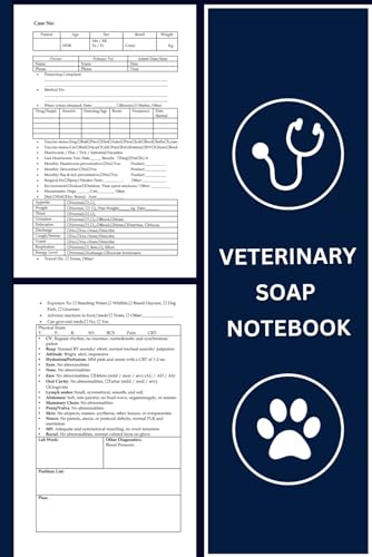 Veterinary SOAP Notebook: Medical History & Physical Examination Templates