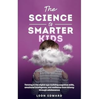The Science of Smarter Kids Audiolibro Por LEON EDWARD, IQMindBrainLibrary arte de portada