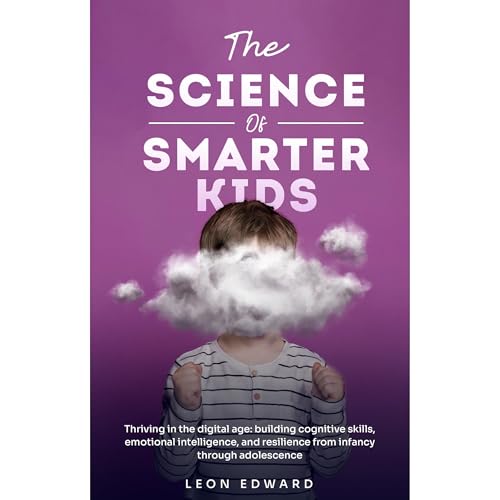 The Science of Smarter Kids by LEON EDWARD, IQMindBrainLibrary episode artwork