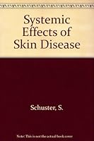 Systemic Effects of Skin Disease 043330250X Book Cover