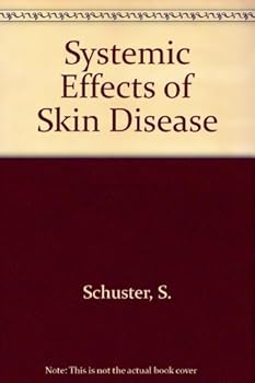 Hardcover Systemic Effects of Skin Disease Book