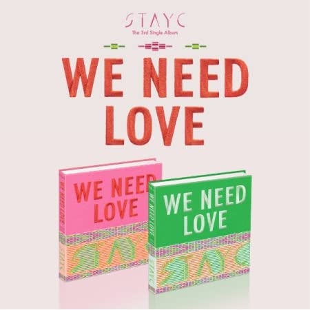 STAYC WE NEED LOVE 3rd Single Album SET LOVE POWER Ver incl Photo Book Fragrance Card Photo Card Circle Card