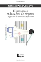 Protocolo en los actos de empresa 8470741667 Book Cover