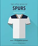  The Little Book of Spurs (Little Books)