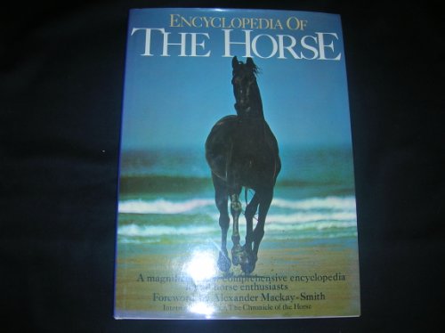 Encyclopedia of the Horse 0517224038 Book Cover