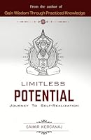 Limitless Potential: Journey to self realization B09YV2FSD9 Book Cover